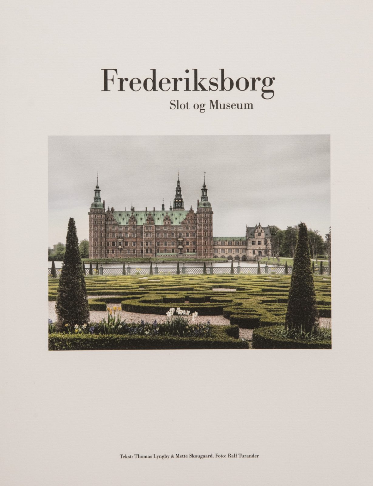 Frederiksborg - Slot og Museum